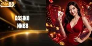 Casino NN88 - Tận Hưởng Sòng Bạc Online Đẳng Cấp 2026 