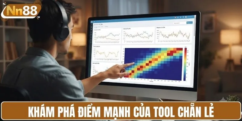 Khám phá điểm mạnh của tool chẵn lẻ